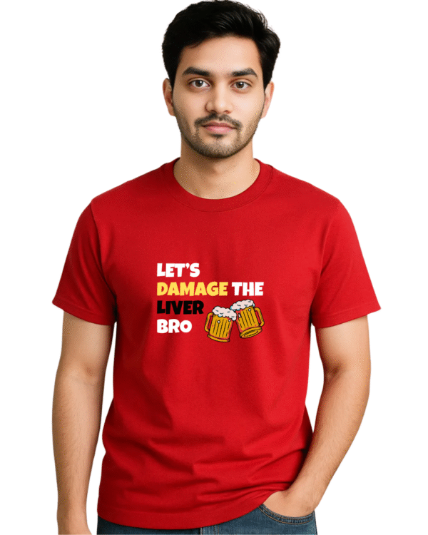 Lets damage the Liver bro